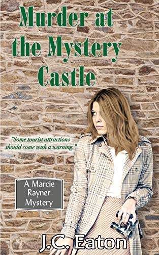 Murder at the Mystery Castle (Marcie Rayner...