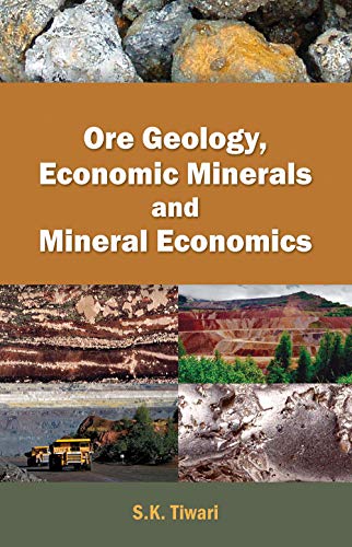 Ore Geology, Economic Minerals and Mineral...