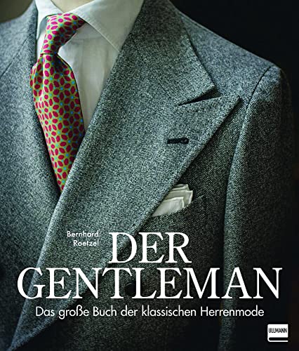 Der Gentleman: Das große Buch der klassischen...